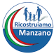 RICOSTRUIAMO MANZANO