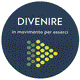 DIVENIRE - IN MOVIMENTO PER ESSERCI