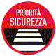 PRIORITA' SICUREZZA