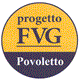 PROGETTO FVG POVOLETTO